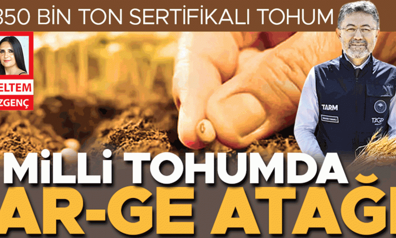 Milli tohumda Ar-Ge atağı - Bigpara Ekonomi Haberleri 1 68450683800566f0ba3e8232